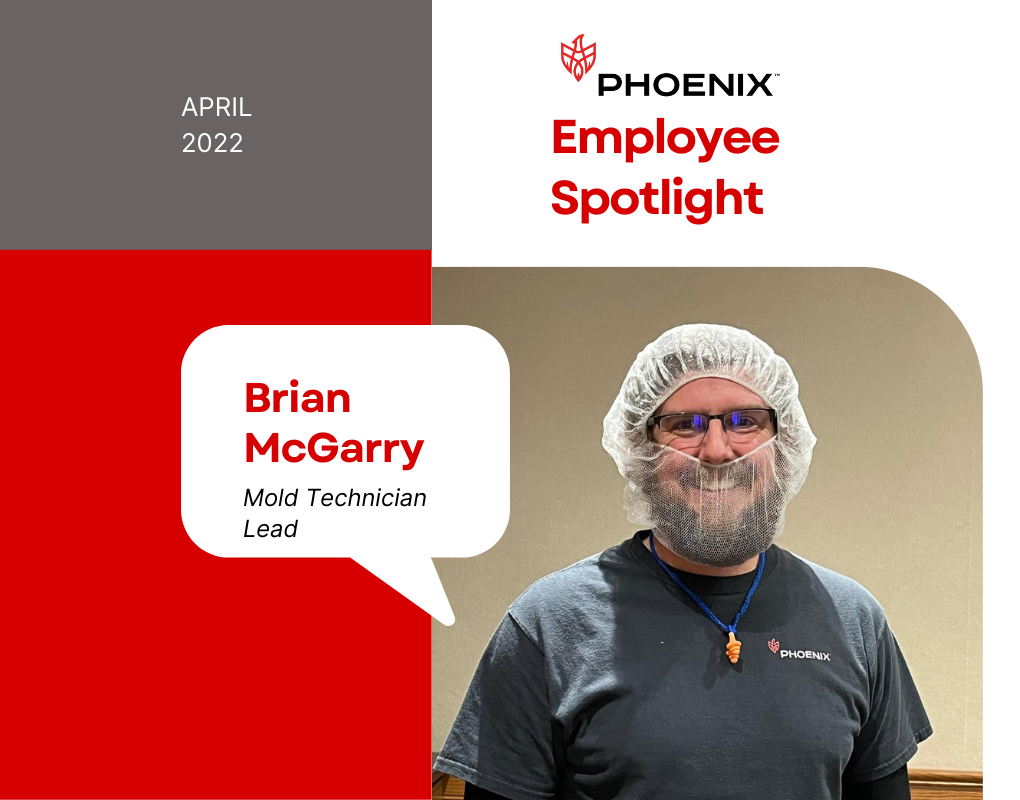 April Employee Spotlight - Brian McGarry, Mold Technician Lead