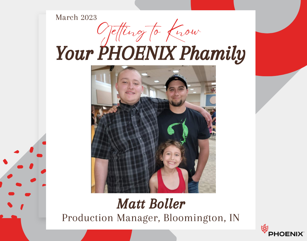 Getting to Know Our PHOENIX Phamily, Matt Boller, Production Manager, Bloomington