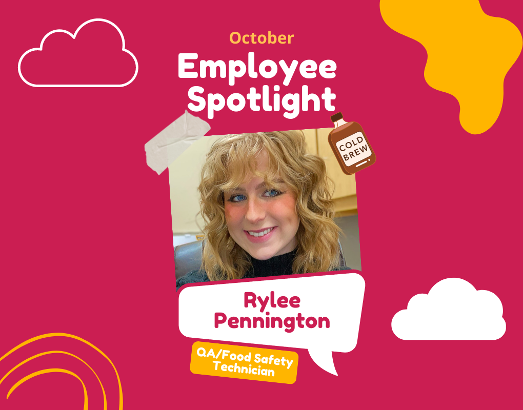 October Employee Spotlight - Rylee Pennington, QA/Food Safety Tech, Greencastle, IN