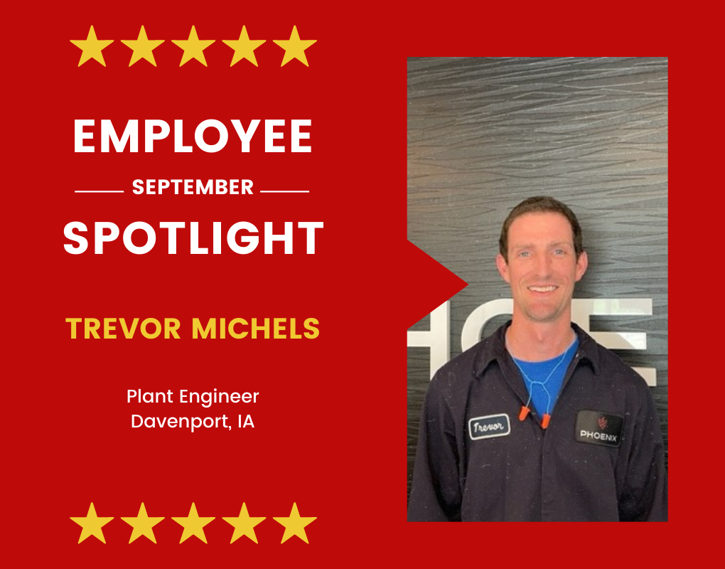 September Employee Spotlight - Trevor Michels, Plant Engineer, Davenport, IA